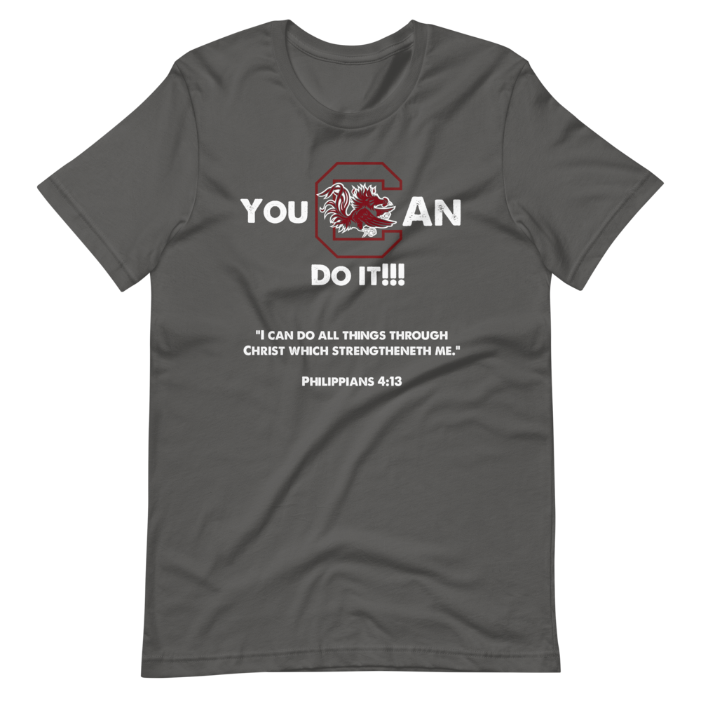 Gamecocks You Can Do It Short Sleeve Shirts