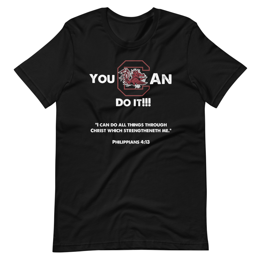 Gamecocks You Can Do It Short Sleeve Shirts