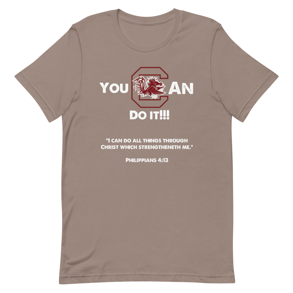 Gamecocks You Can Do It Short Sleeve Shirts